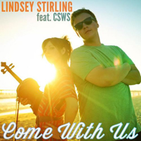 Stirling, Lindsey - Come With Us (Single) (feat. Can't Stop Won't Stop)