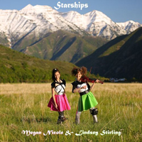 Lindsey Stirling - Starships (Single) (feat. Megan Nicole)