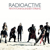 Stirling, Lindsey - Radioactive (feat. Pentatonix) (Single)