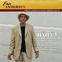 Andersen, Eric - Waves (Great American Song Series, Vol. 2)