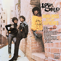 Supremes - Love Child