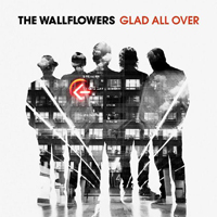 Wallflowers - Glad All Over