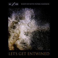 WANTed (RUS) - Let's Get Entwined