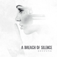 Breach Of Silence - Secrets