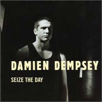 Dempsey, Damien - Seize The Day