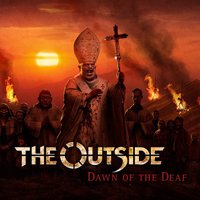 Outside (DEU) - Dawn Of The Deaf