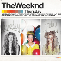 Weeknd - Thursday (mixtape)