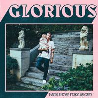 Macklemore - Glorious (Single) 