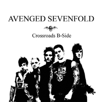Avenged Sevenfold - Crossroads B-Side  (Single)