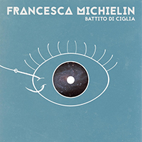 Michielin, Francesca - Battito di ciglia (Single)