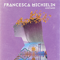 Michielin, Francesca - Lontano (Single)