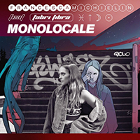 Michielin, Francesca - Monolocale (feat. Fabri Fibra) (Single)