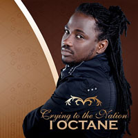 I Octane - Crying To The Nation