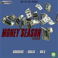 Konshens - Money Season Riddim (feat. Mr. G) (EP)