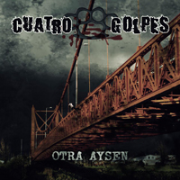 Quatro Golpes - Otra Aysen