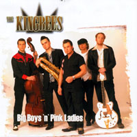 Kingbees - Big Boys N Pink Ladies
