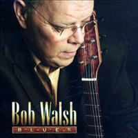Walsh, Bob - Blues
