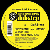 Busy Signal - Badman Place (Coki-DMZ Remix) (Single)