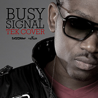 Busy Signal - Tek Cover (Single)