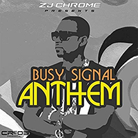 Busy Signal - Anthem (EP)