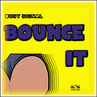 Busy Signal - Bounce It (Single)