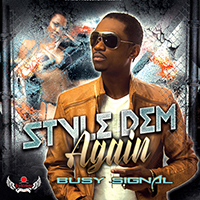 Busy Signal - Style Dem Again (Single)
