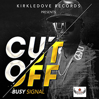 Busy Signal - Cut Off (Single)