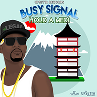 Busy Signal - Hold a Medi (Single)