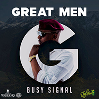 Busy Signal - Great Men (Single)