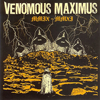 Venomous Maximus - MMIX - MMXI