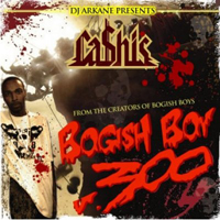 Cashis - Bogish Boy 300