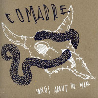 Comadre - Songs About The Man