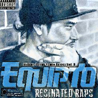 Equipto - Resinated Raps