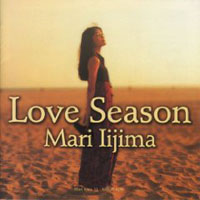 Mari Iijima - Love Season