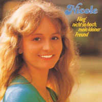 Nicole (Nicole Seibert): '1981 - Flieg' Nicht So Hoch Mein Kleiner ...