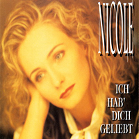 Nicole - Ich Hab' Dich Geliebt