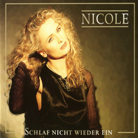 Nicole - Schlaf Nicht Wieder Ein