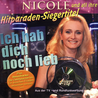 Nicole - Ich Hab Dich Noch Lieb
