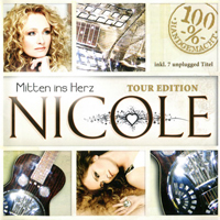 Nicole - Mitten Ins Herz (Tour Edition)
