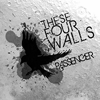 These Four Walls - Passenger (Single)