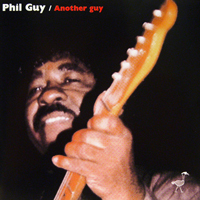 Guy, Phil - Another Guy