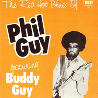 Guy, Phil - The Red Hot Blues Of Phil Guy (LP)