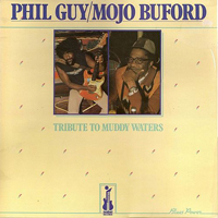 Guy, Phil - Phil Guy & Mojo Buford - Tribute To Muddy Waters (LP)