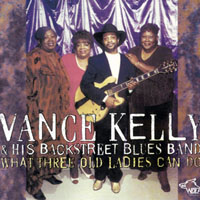 Vance Kelly - What Three Old Ladies Can Do