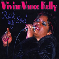 Vance Kelly, Vivian - Rock My Soul