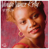 Vance Kelly, Vivian - Hit Me Up