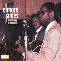 Elmore James - King Of The Slide Guitar (Boxset) (CD 4)