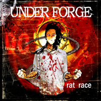 Under Forge - Rat Race