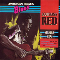 Louisiana Red - Shugar Hips
