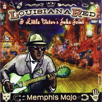 Louisiana Red - Louisiana Red & Little Victor's Juke Joint - Memphis Mojo